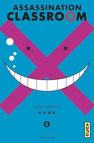Assassination classroom - Tome 6 Broché – Illustré, 2 octobre 2014