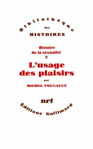 HISTOIRE DE LA SEXUALITE Tome 2