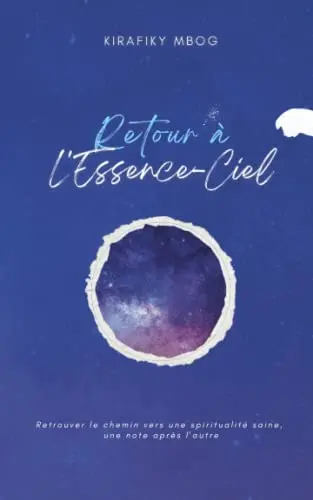 Livre - Retour à l'essence-ciel de Kirafiky