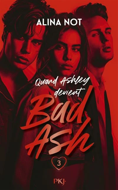 Bad Ash - : Bad Ash - Tome 03