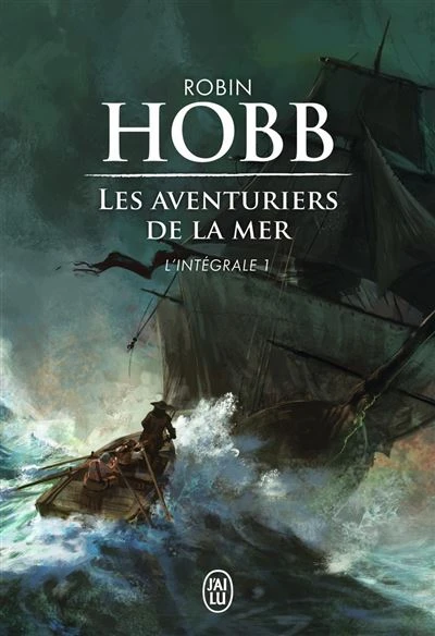 Les aventuriers de la mer - L'intégrale 1 Tome 1 : Les aventuriers de la mer