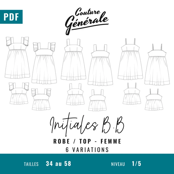 Patron Couture Générale Robe - Initiales B.B (PDF)
