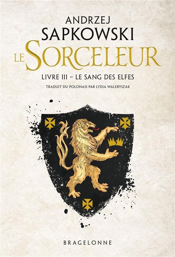 Le sorceleur t.3 - le sang des elfes : Andrzej Sapkowski - Romans Fantasy | Cultura
