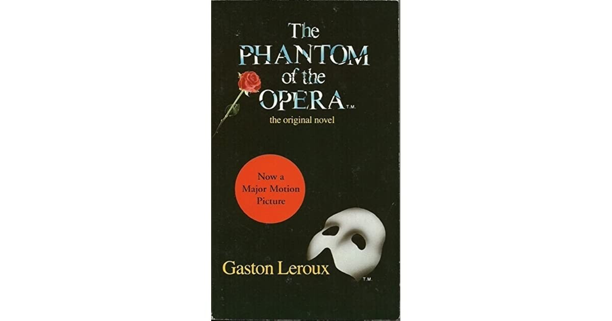 The Phantom of the Opera