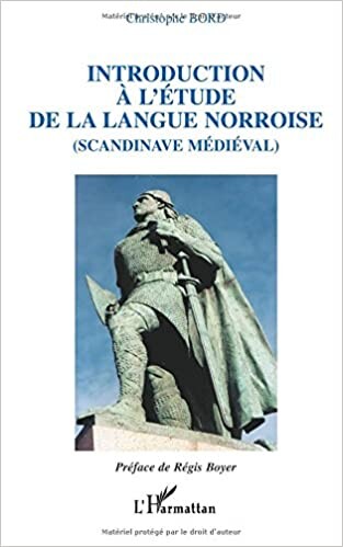 Amazon.fr - Introduction à l'étude de la langue norroise (Scandinave médiéval) - Bord, Christophe - Livres
