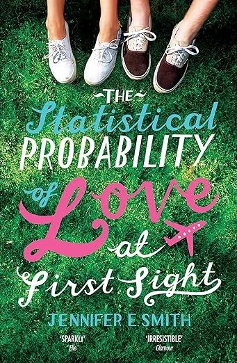 The Statistical Probability of Love at First Sight Paperback – 24 May 2012