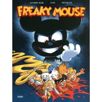 Disney - Disney parodies Tome 1 : Freaky Mouse