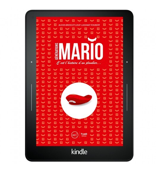 Générations Mario. C'est l'histoire d'un plombier... - ebook - Third Editions