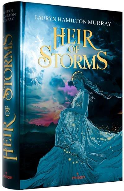 Heir Of Storms - La Fille des Tempêtes : Heir of storms, Tome 01