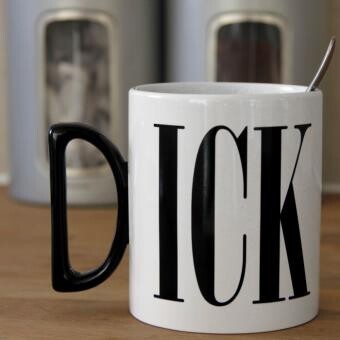 Mug d...ick