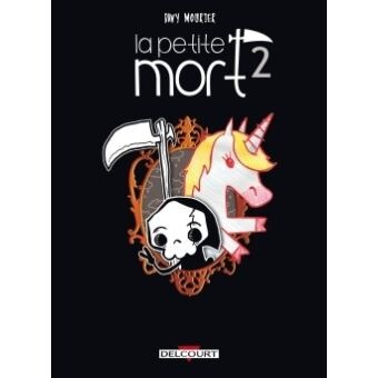 La petite mort - Le Secret de la licorne-sirène Tome 02 : La Petite Mort