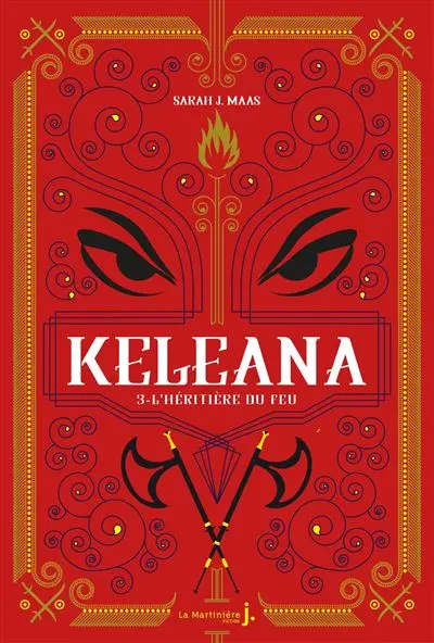 Keleana - L'Héritière du Feu Tome 3 : Keleana, tome 3