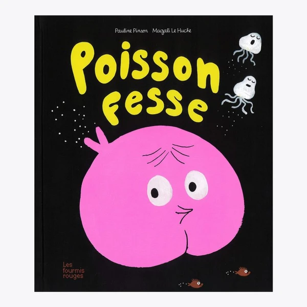 Livre - Poisson Fesse