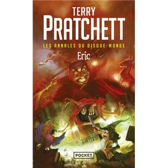 Les Annales du Disque-monde - Tome 9 Tome 9 : Les annales du disque-monde - tome 9 Eric