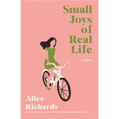 Small Joys of Real Life by Allee Richards