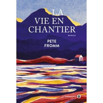 La vie en chantier