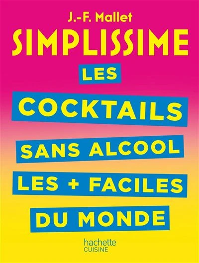 Simplissime - : SIMPLISSIME Cocktails et boissons sans alcool