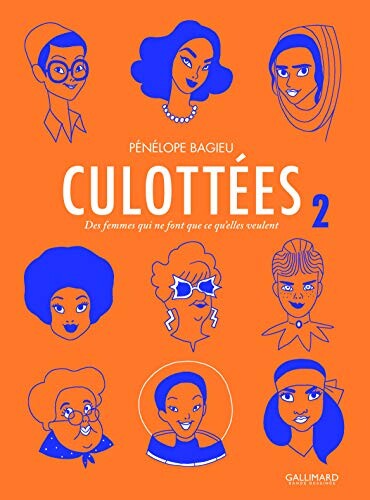 Culottées (Tome 2): Des femmes qui ne font que ce qu'elles veulent