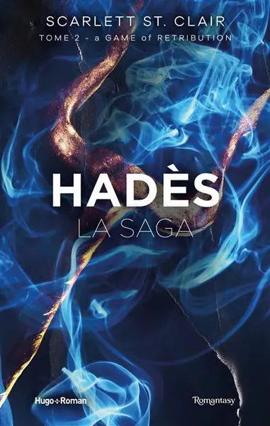 Hades Saga - A game of retribution Tome 02 : La saga d'Hadès - Tome 02