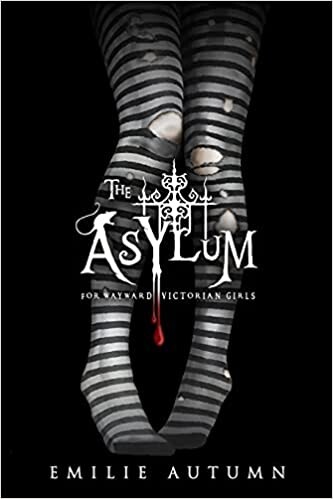 The Asylum for Wayward Victorian Girls : Autumn, Emilie: Amazon.fr: Livres