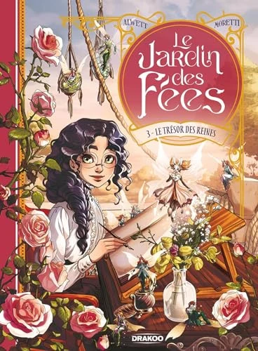 Le Jardin des fées - vol. 03: Le Trésor des reines