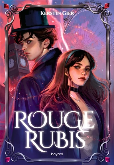 La trilogie des gemmes. Vol. 1. Rouge rubis - Kerstin Gier - Librairie Mollat Bordeaux