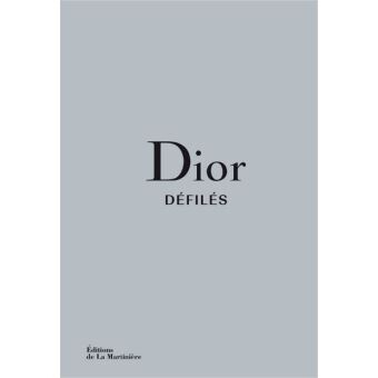 Dior Défilés - L'intégrale des collections