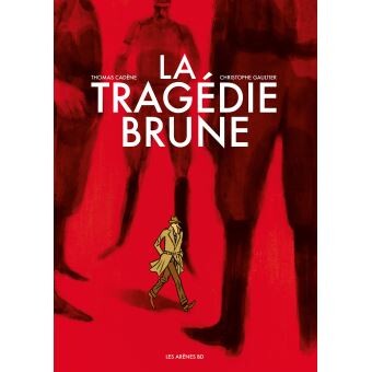 La tragédie brune
