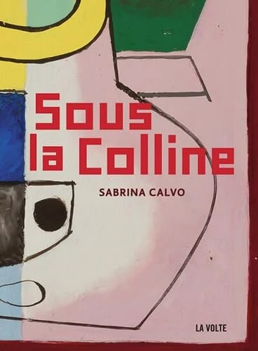 Sous la colline