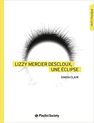  Lizzy Mercier Descloux, une éclipse - Clair, Simon - Livres