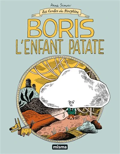 Boris l'enfant patate - Nouvelle Edition