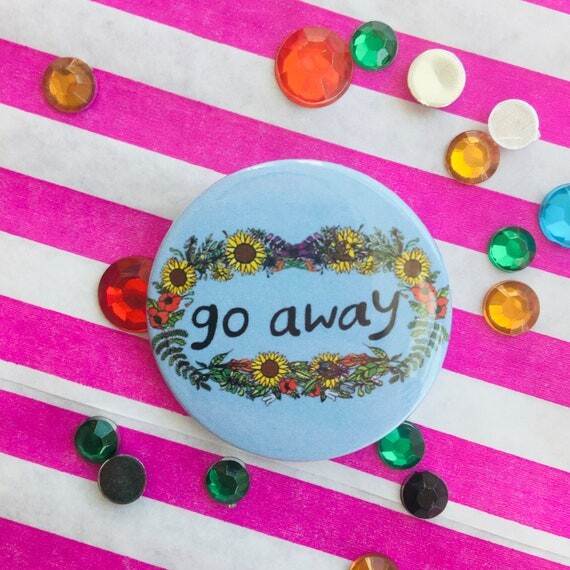 Badge Go Away, épinglette, laissez-moi tranquille, cadeau introverti, badge introverti, badge d’espace personnel, badge de santé mentale, badge frontières