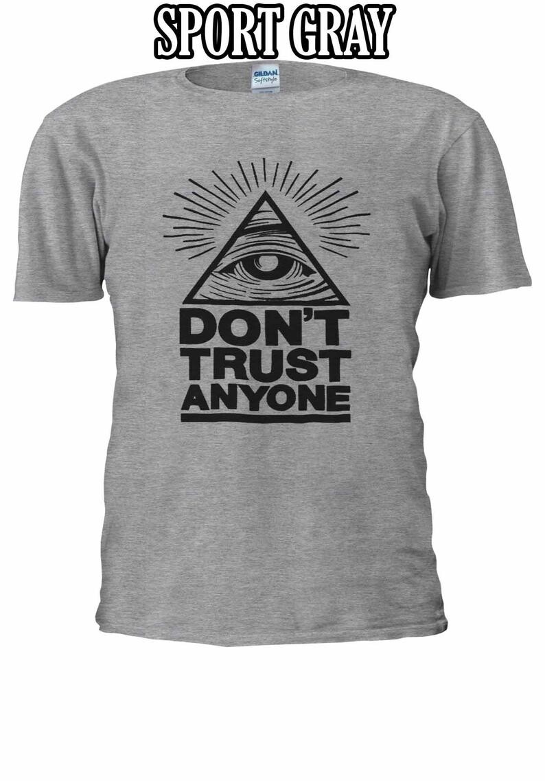 Illuminati Eyes Don&#39;t Trust Anyone T-shirt T-shirt Oversized Boy Ladies Christmas Vest Tank Top Hommes Femmes Unisex 1747