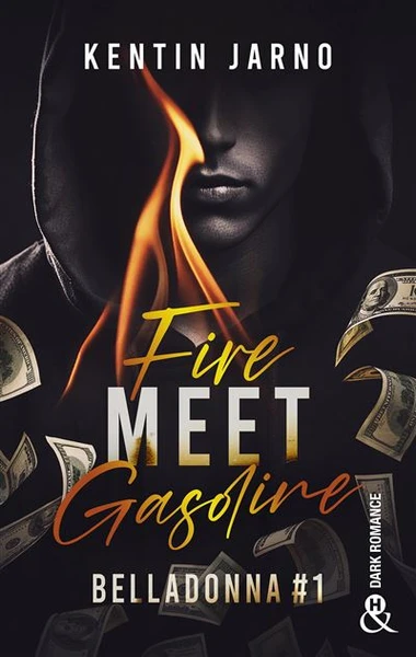 Belladonna - Tome 1 : Fire Meet Gasoline - Belladona # 1