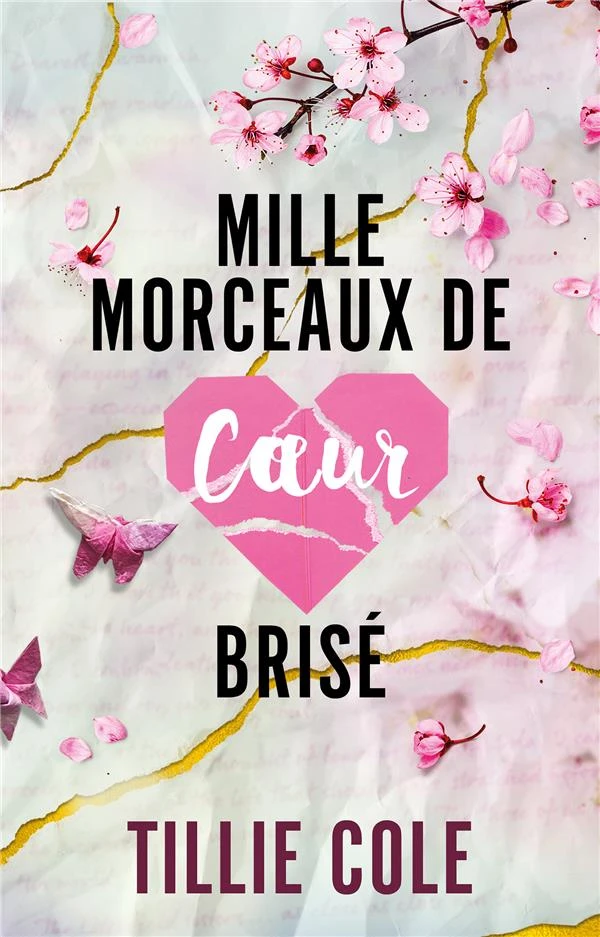 Mille baisers pour un garçon Tome 2 : Mille morceaux de coeur brisé