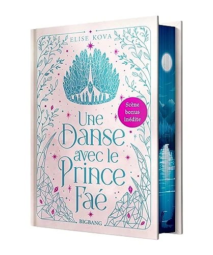 Une danse avec le prince faé (édition reliée)