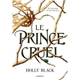 Le Peuple de l'Air - Tome 1 : Le prince cruel