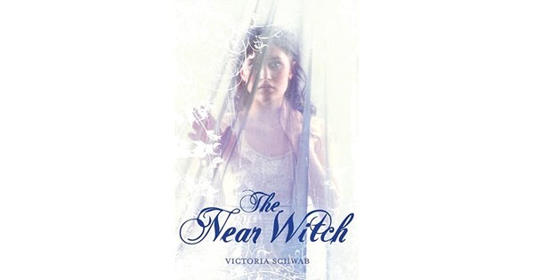 The Near Witch (The Near Witch, #1)