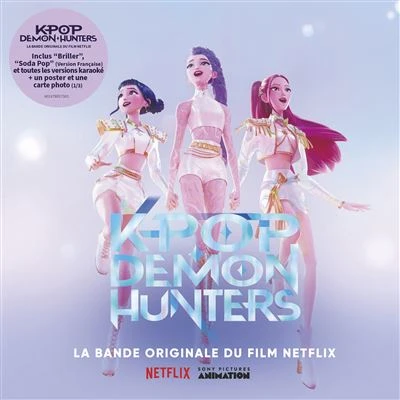 KPop Demon Hunters Cast, HUNTR/X, Saja Boys (La bande originale du film Netflix)