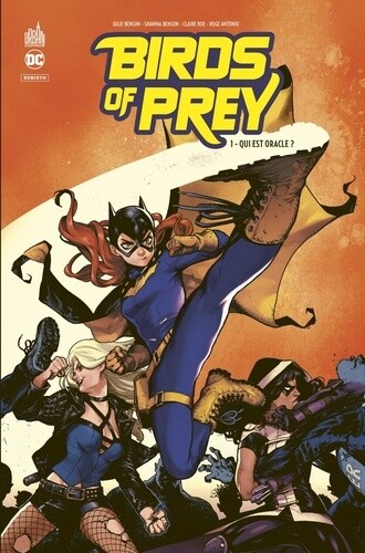 Birds of Prey Rebirth Tome 1-3