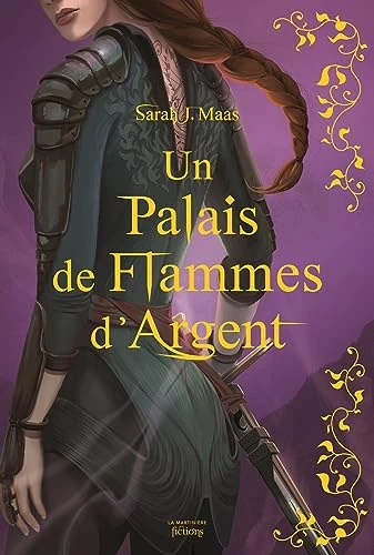 Un Palais d'épines et de roses T5 - Collector. Un palais de flammes d'argent (ACOTAR)