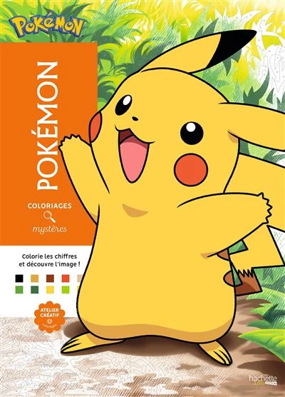 Les Pokémon - Colorie les chiffres et découvre l'image : Coloriages mystères - Pokémon