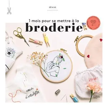 1 mois pour se mettre à la broderie