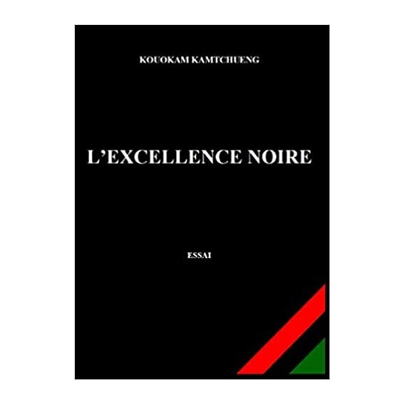 L'Excellence Noire