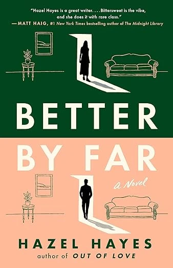 Better by Far: A Novel Paperback – April 23, 2024