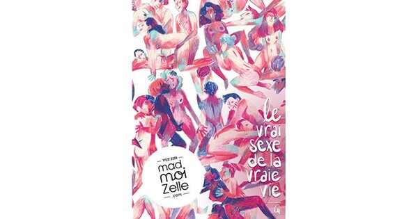 Le vrai sexe de la vraie vie (Le vrai sexe de la vraie vie, #1)