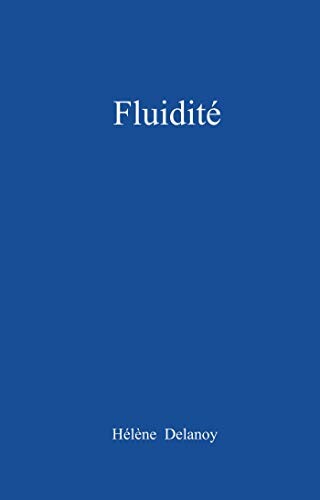 Fluidité