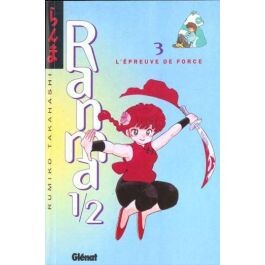Ranma 1/2 T.3 - L'épreuve de force